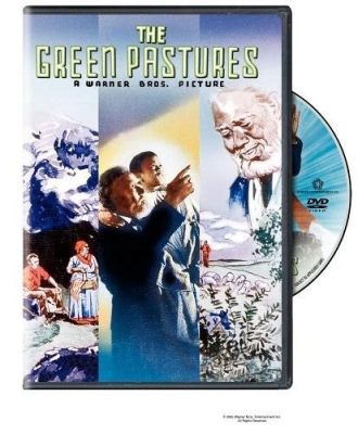 The Green Pastures! An Epic Tale of Biblical Proportions Starring the Charismatic Rex Ingram!